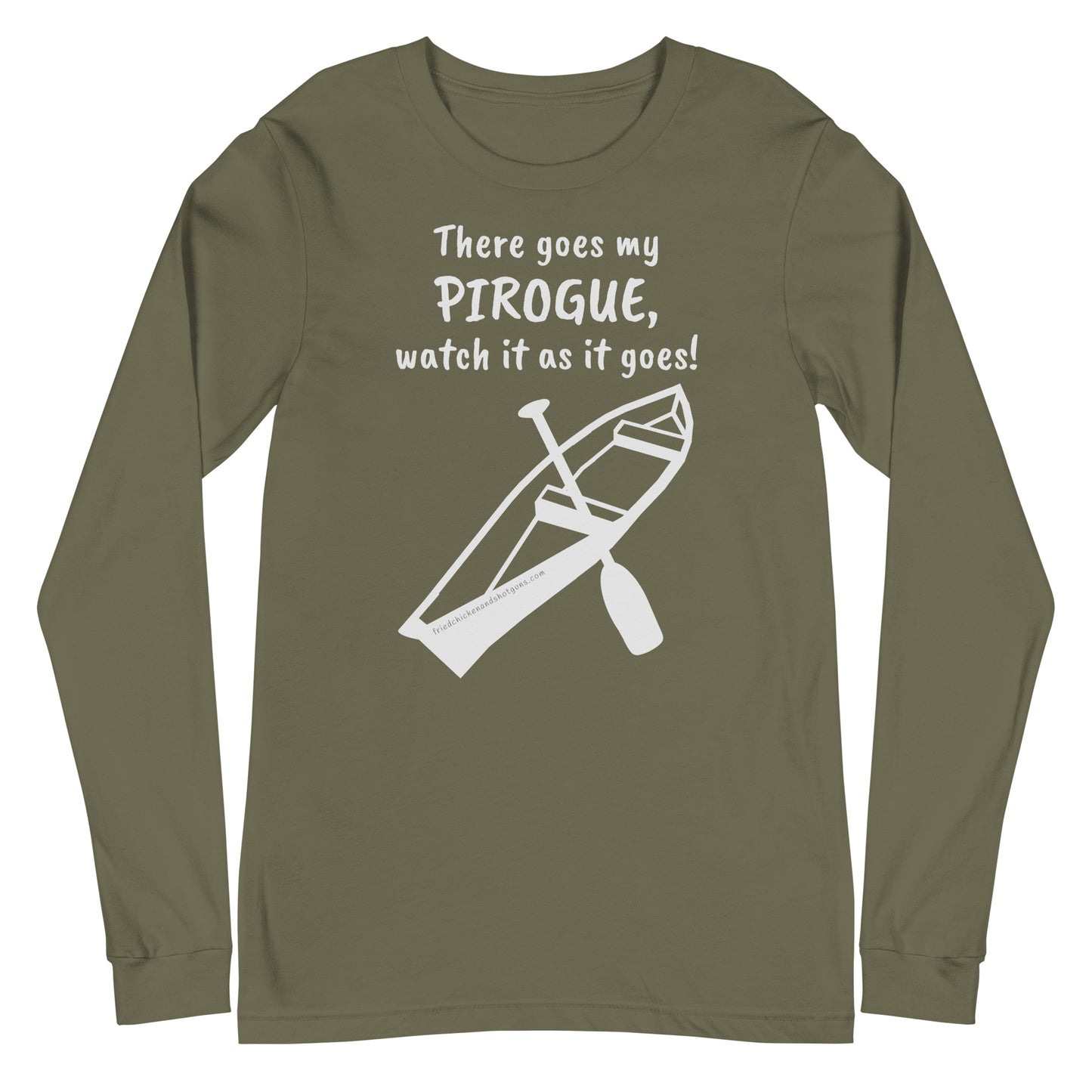 There goes my PIROGUE (long sleeve/light logo)