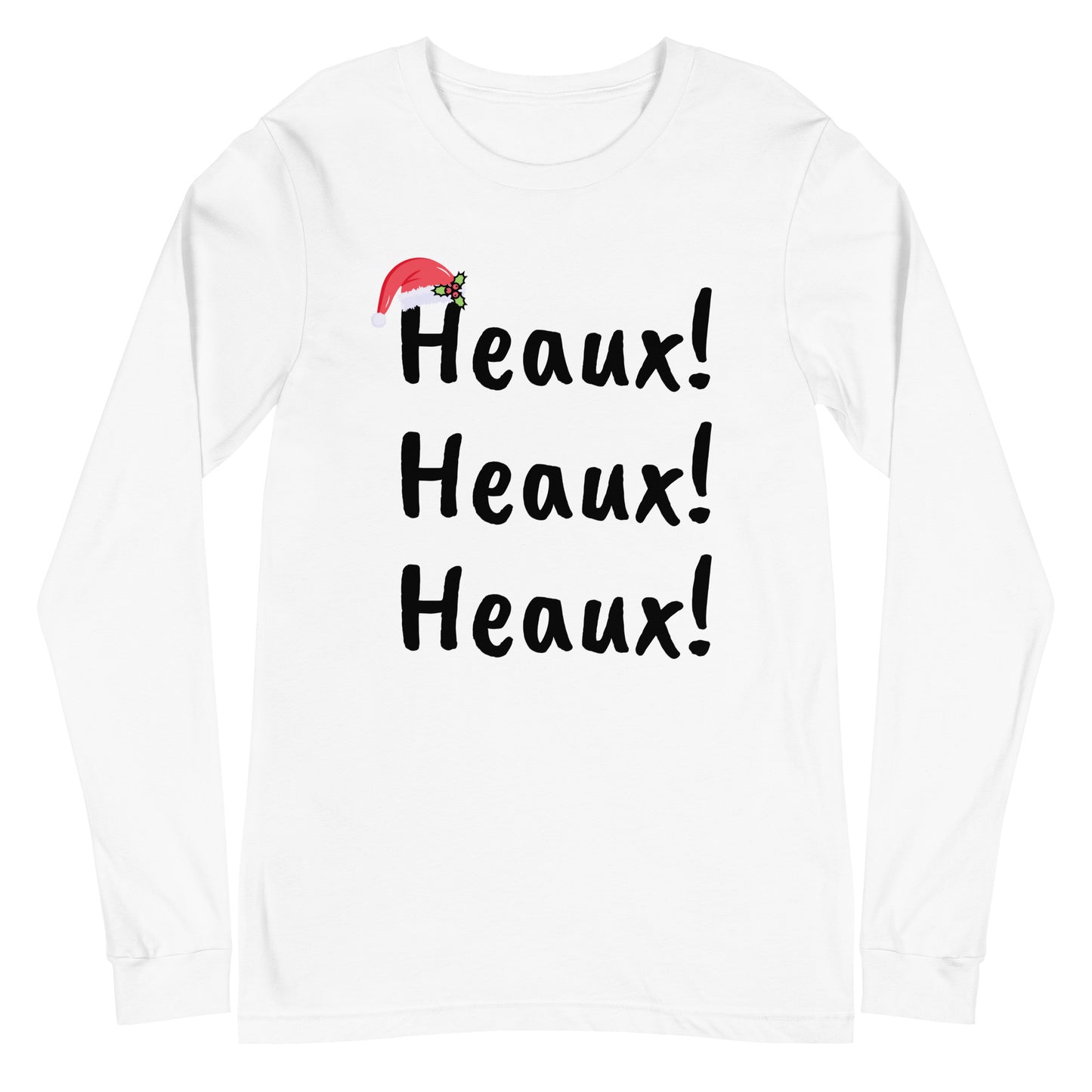 Heaux Heaux Heaux Long Sleeve Tee