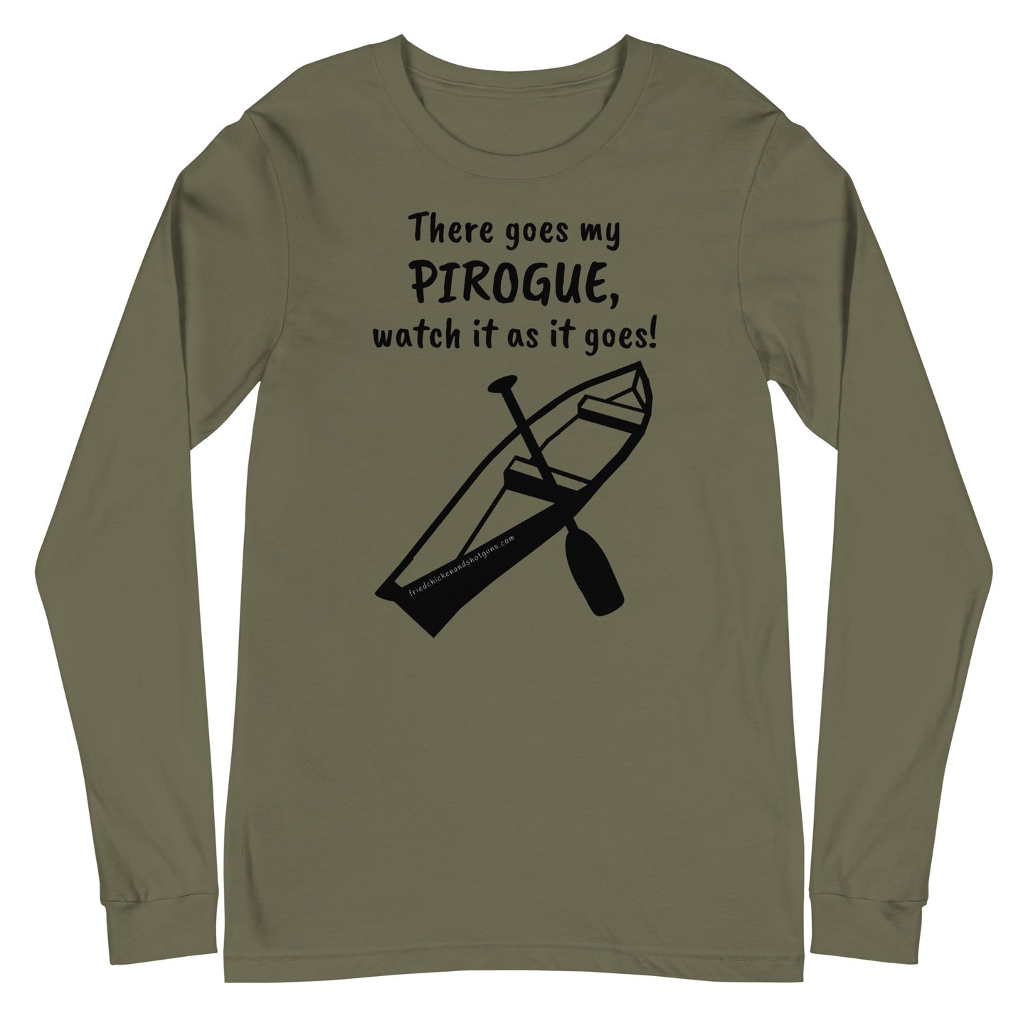 There goes my PIROGUE (long sleeve/dark logo)